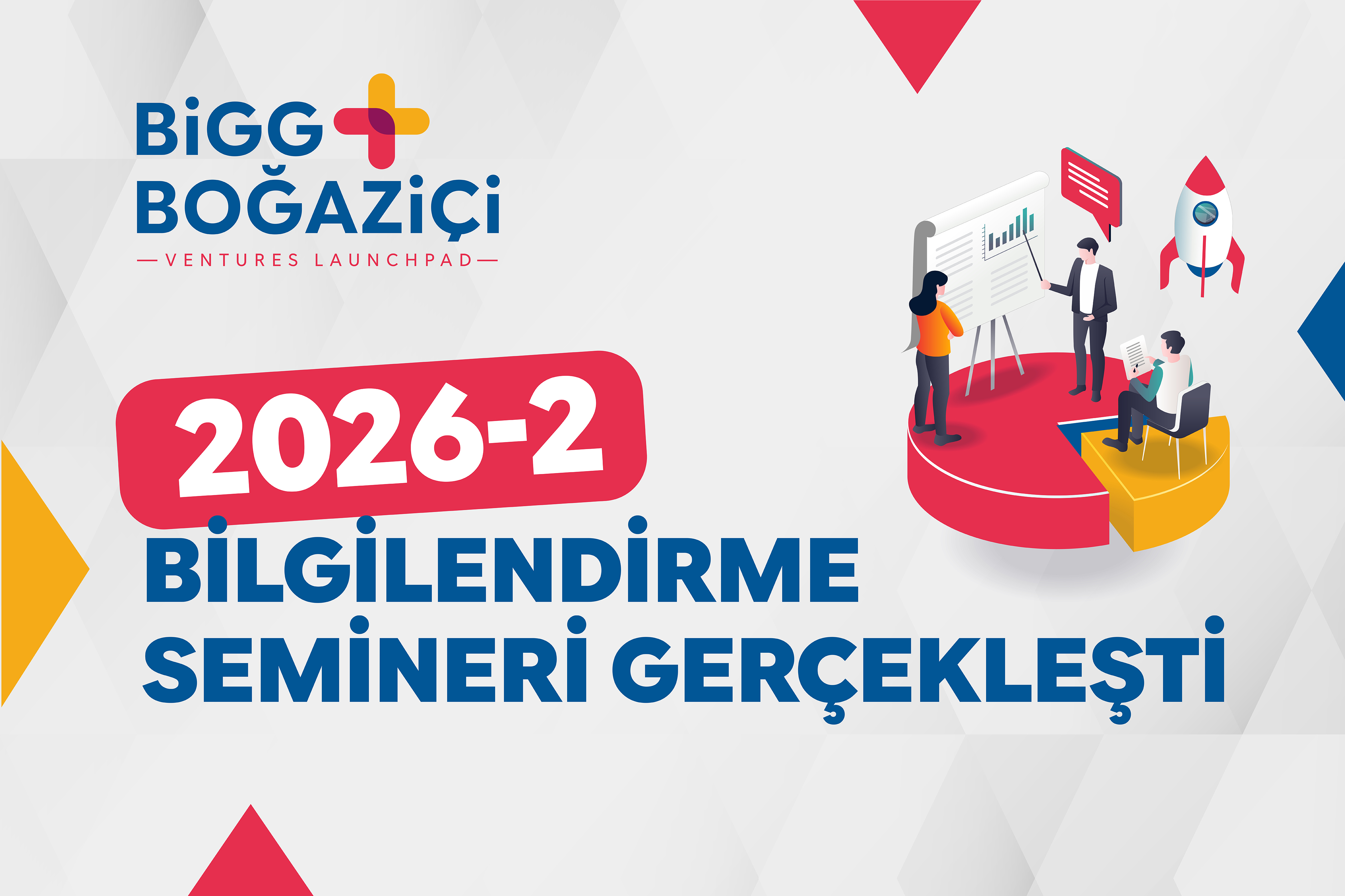 BİGG+ Boğaziçi 2026-2 Online Bilgilendirme Semineri Gerçekleştirildi